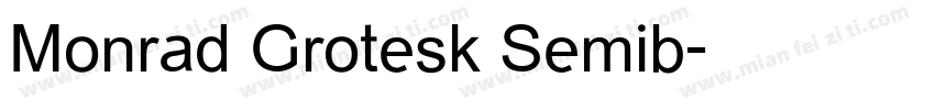 Monrad Grotesk Semib字体转换